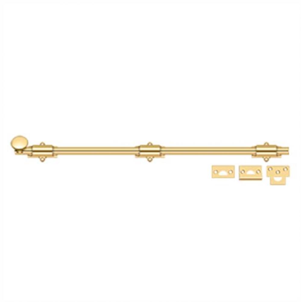 24'' Surface Bolt, HD